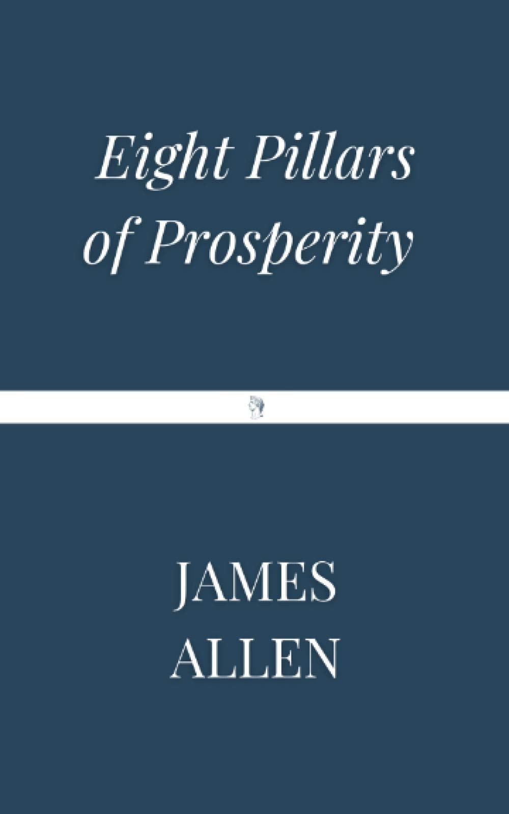 Eight Pillars of Prosperity