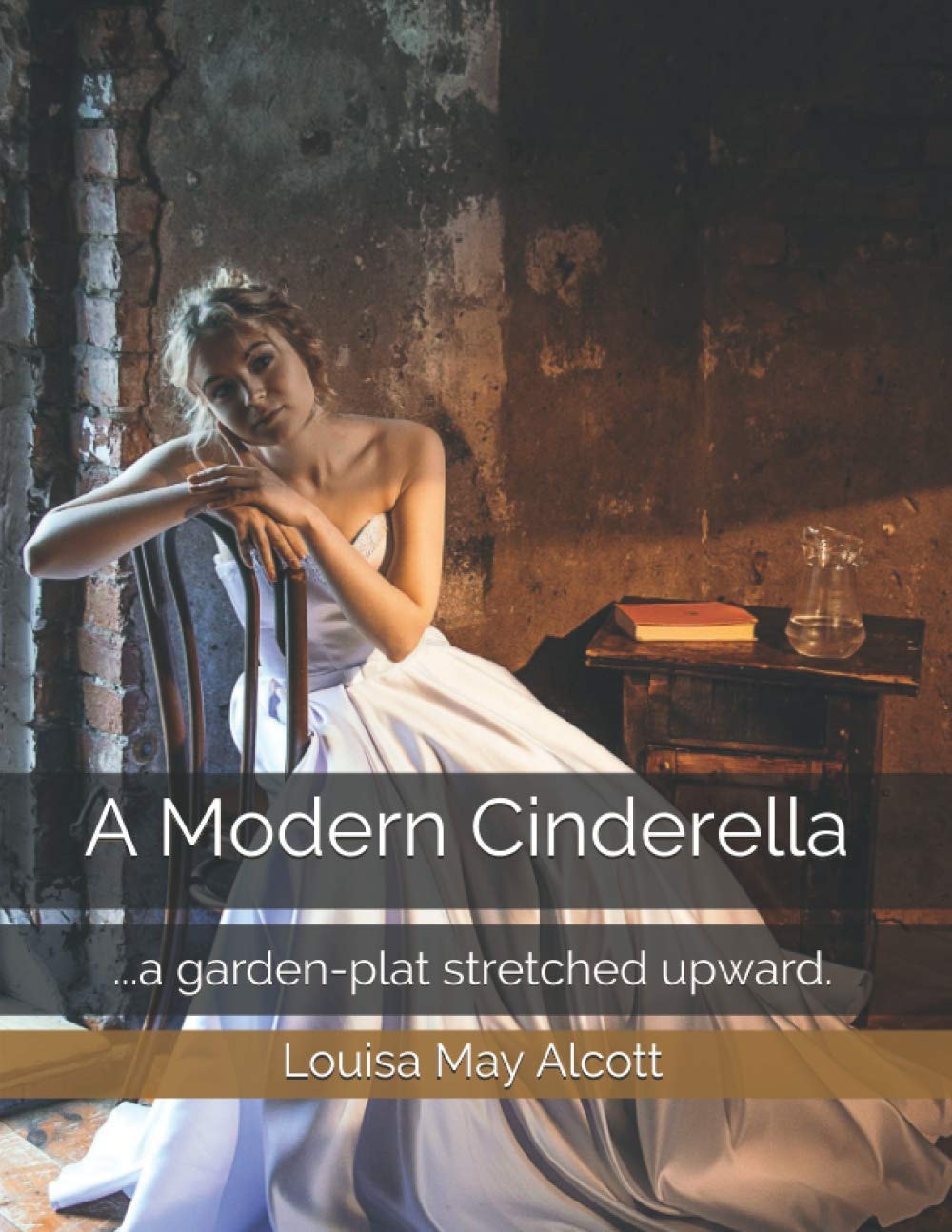 A Modern Cinderella