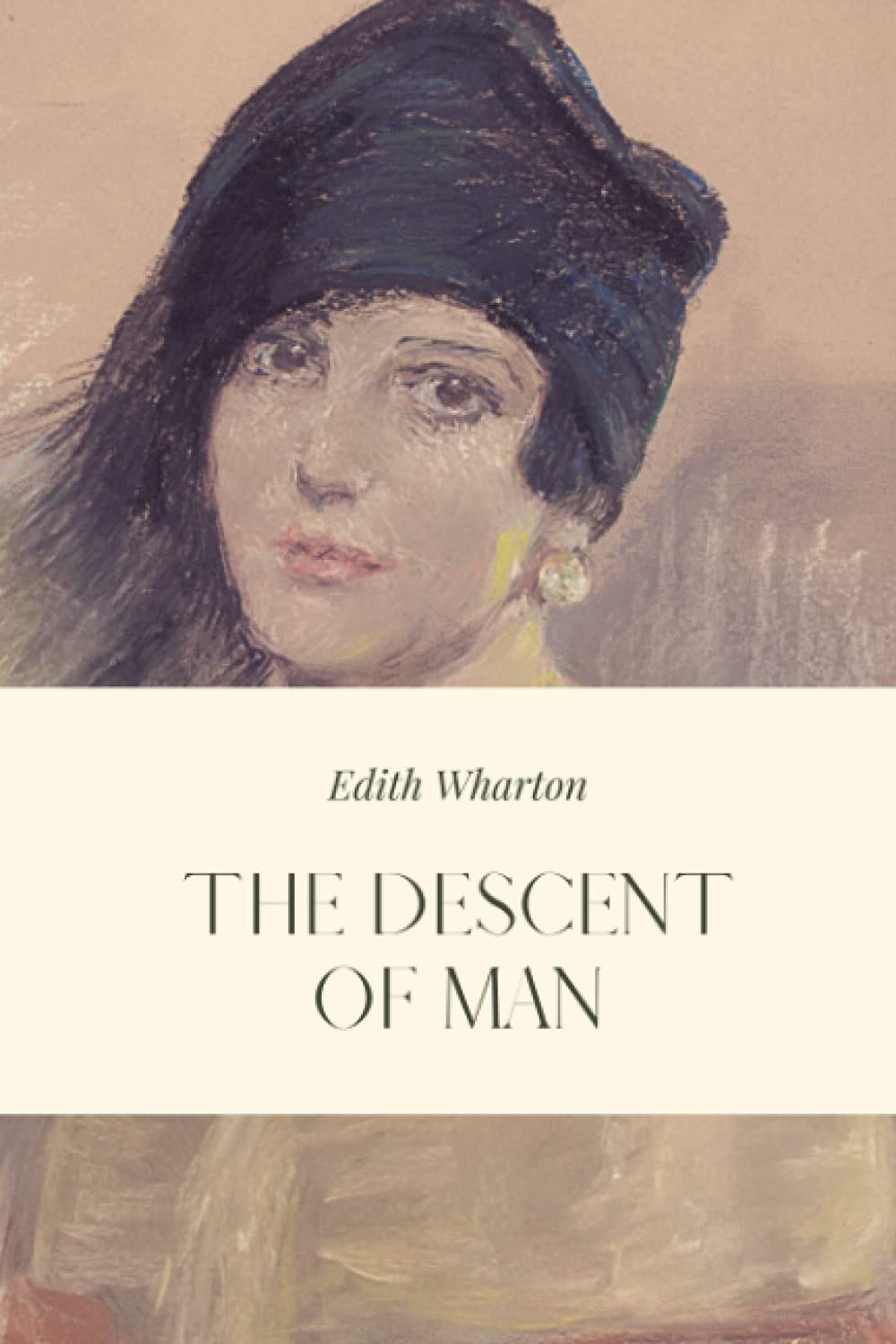 The Descent of Man and Other Stories
