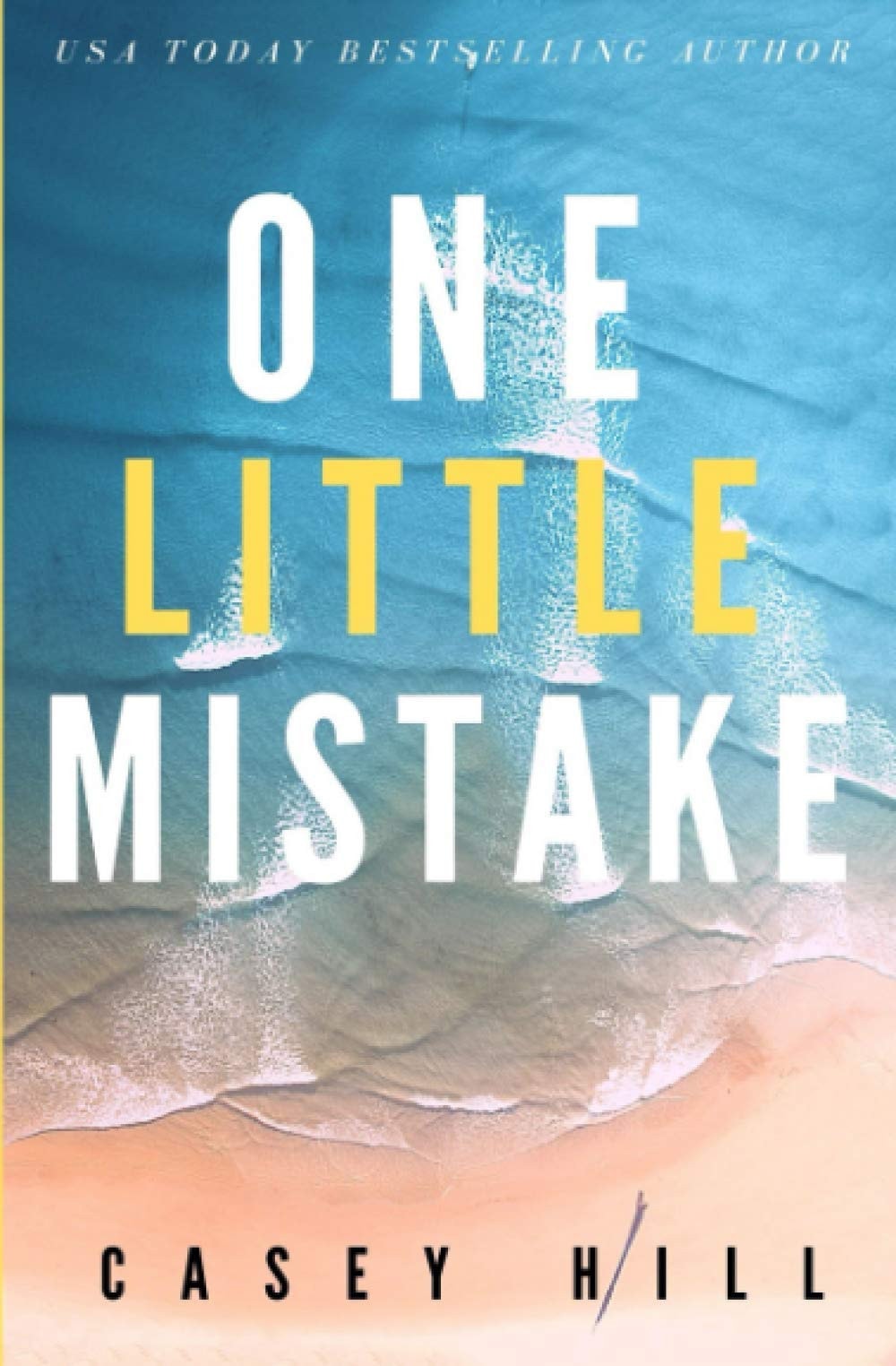 One Little Mistake