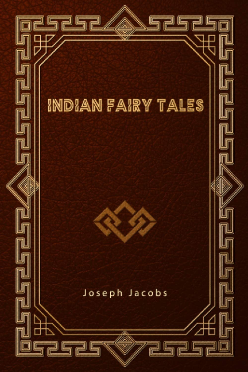 Indian Fairy Tales