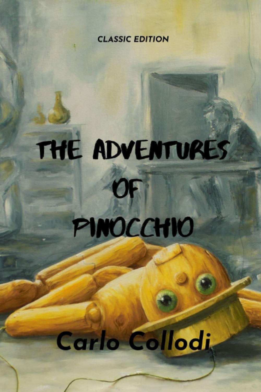 The Adventures of Pinocchio With Original Illustration