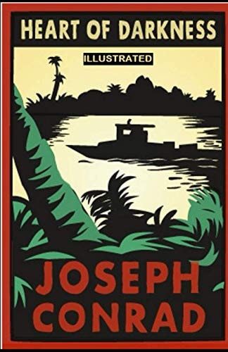 Heart of Darkness Classic Original Edition Illustrated