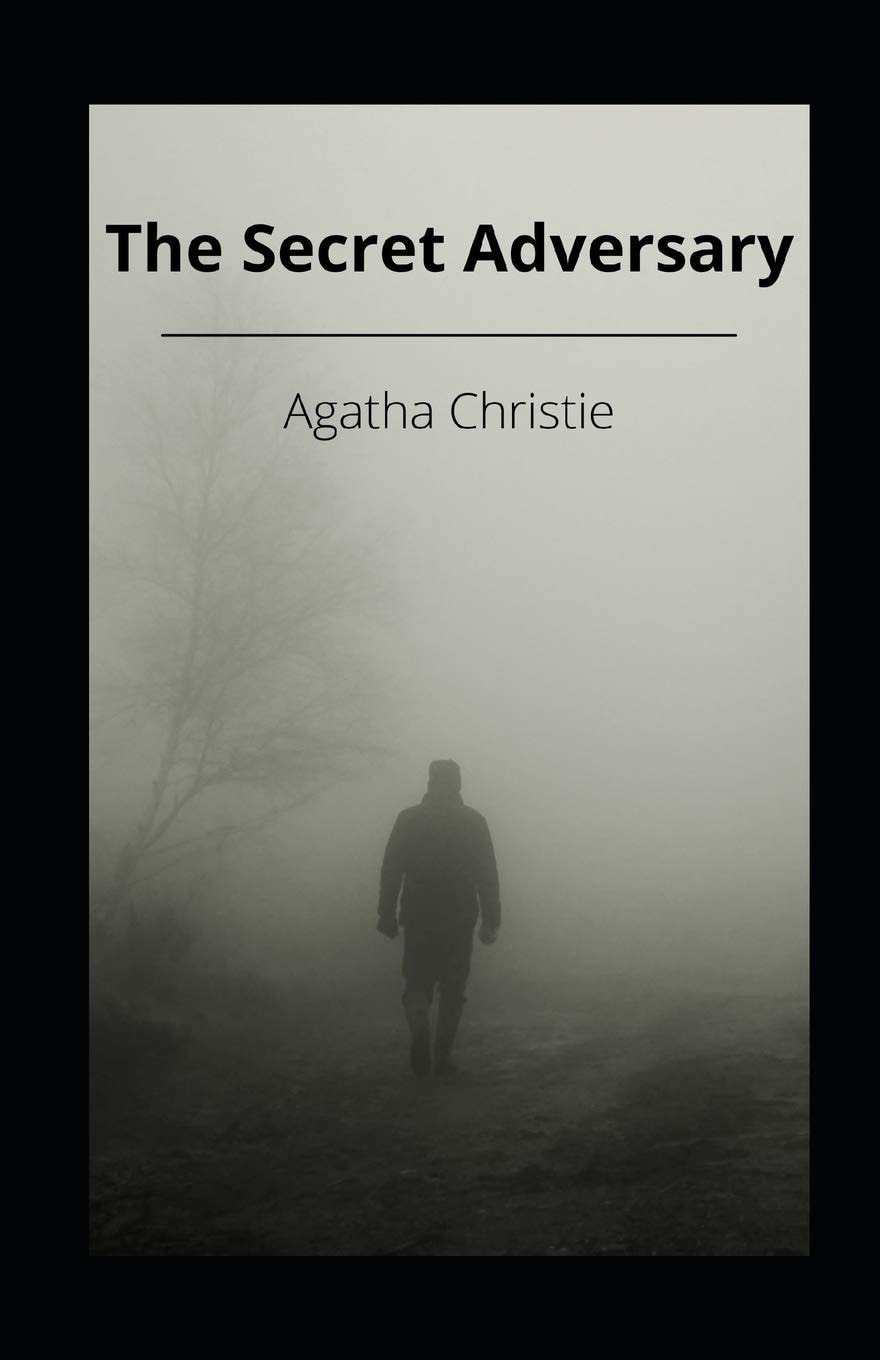 The Secret Adversary Illustrated