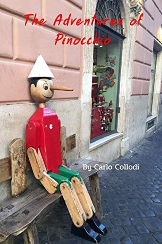 The Adventures of Pinocchio With Original Illustrated