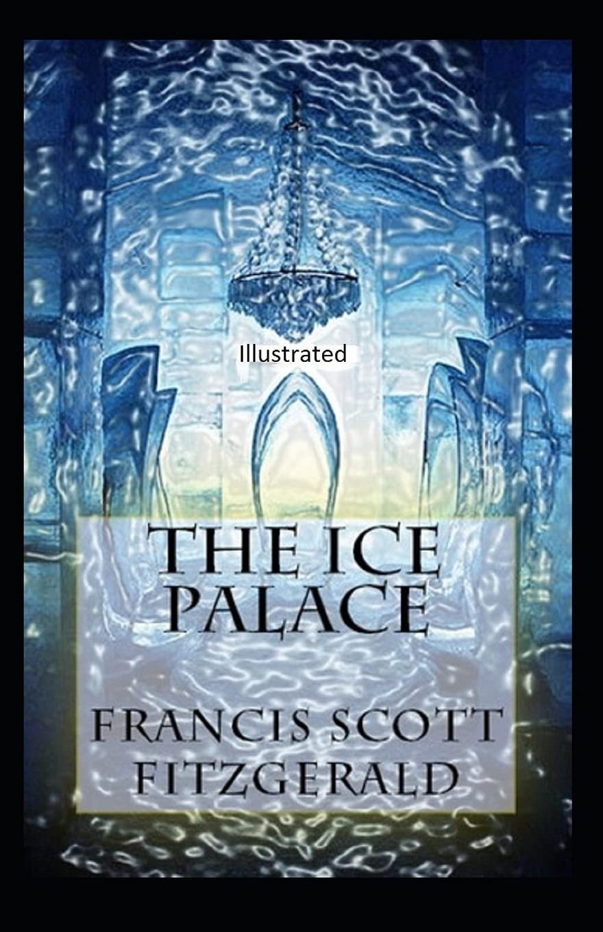 The Ice Palace Illustrated