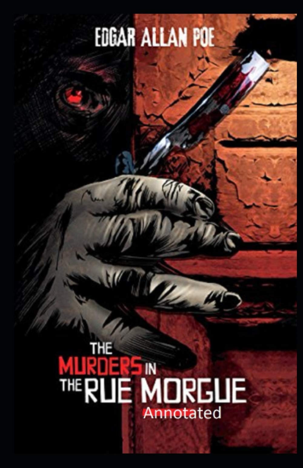 The Murders in the Rue Morgue Annotated