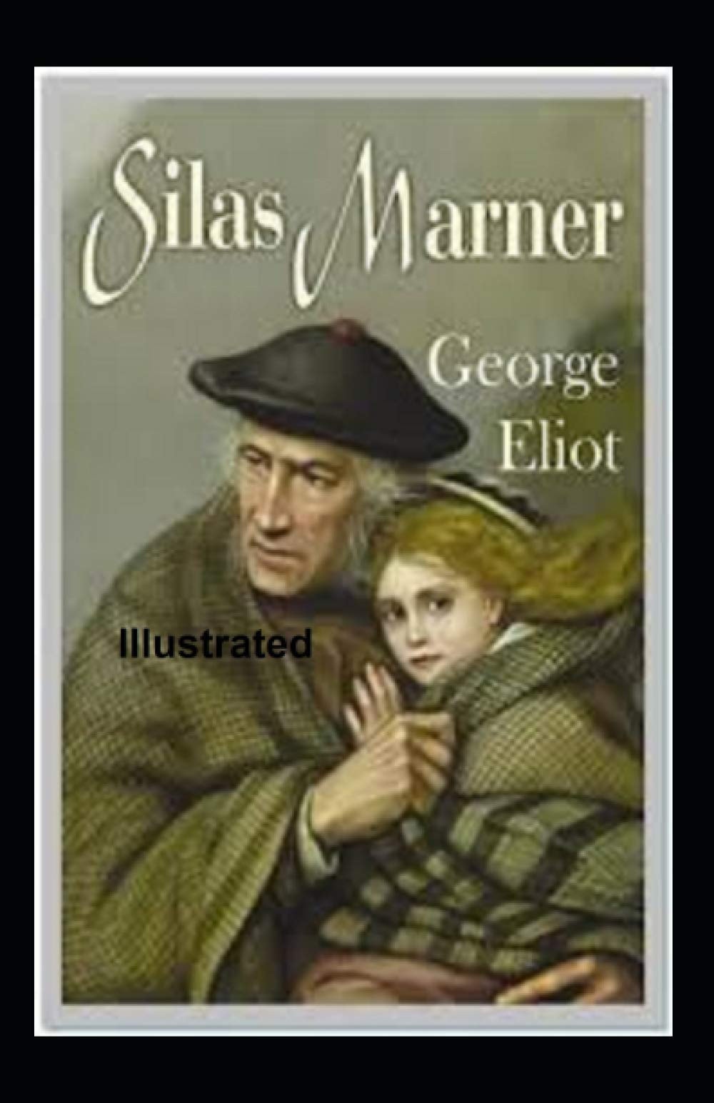 Silas Marner Illustrated