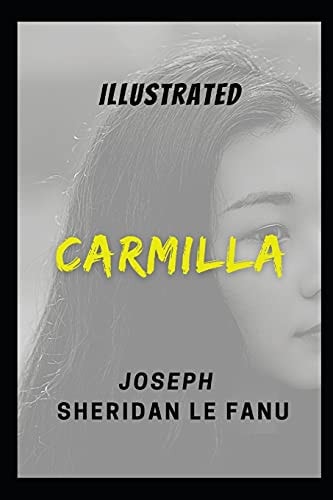 Carmilla Illustrated