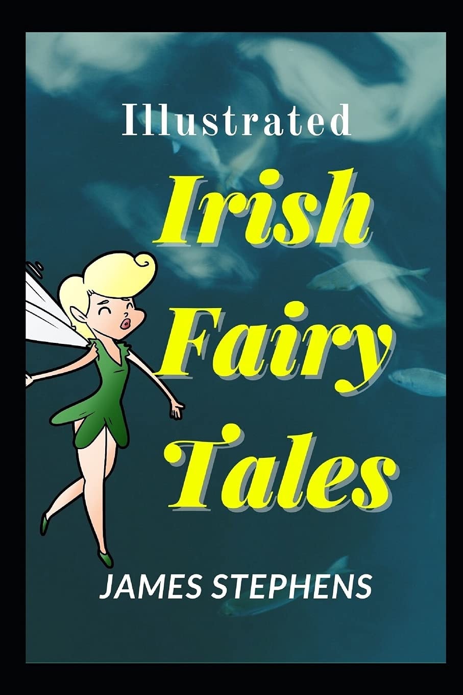 Irish Fairy Tales Illustrated