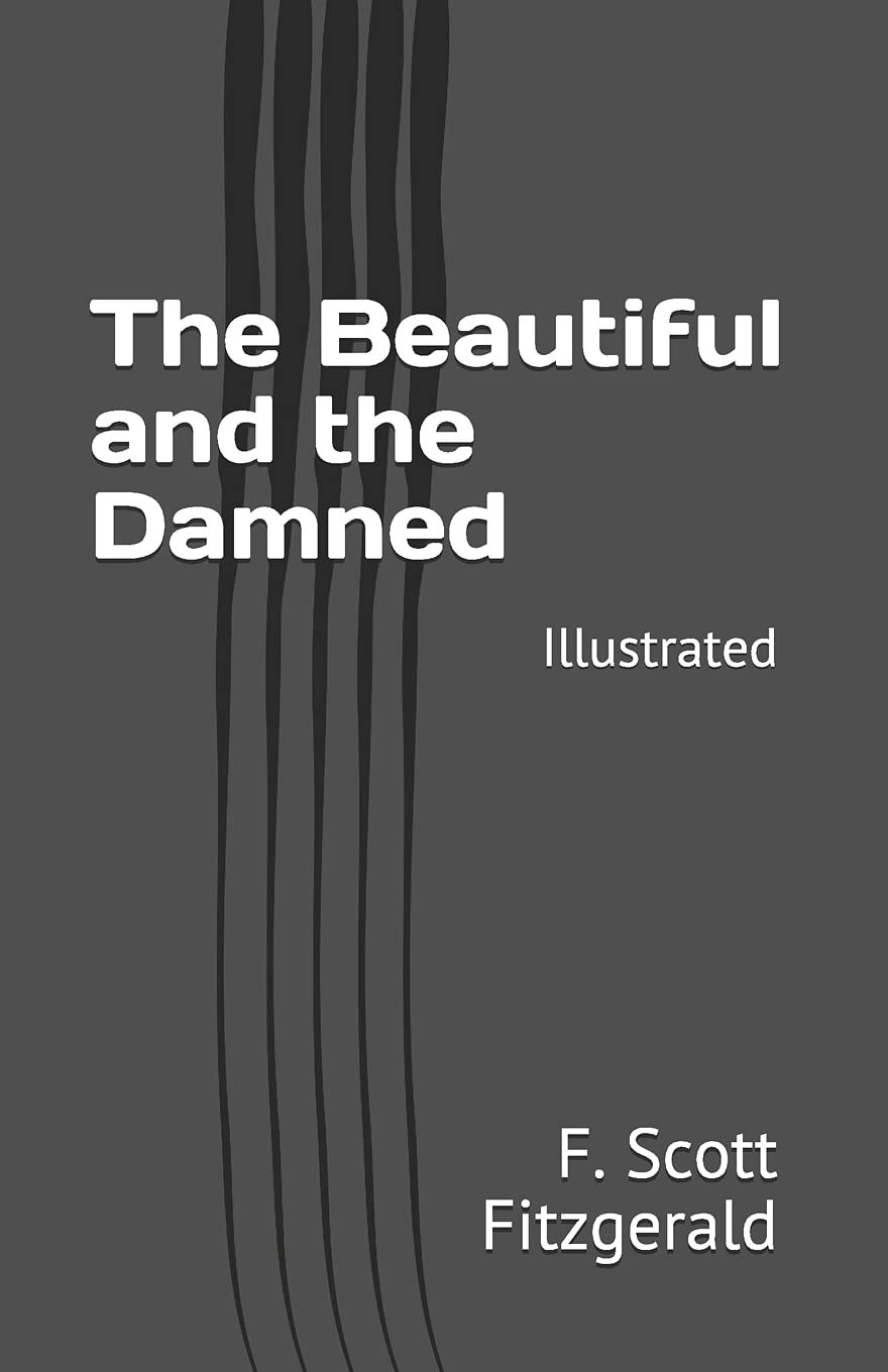 The Beautiful and the Damned Illustrated