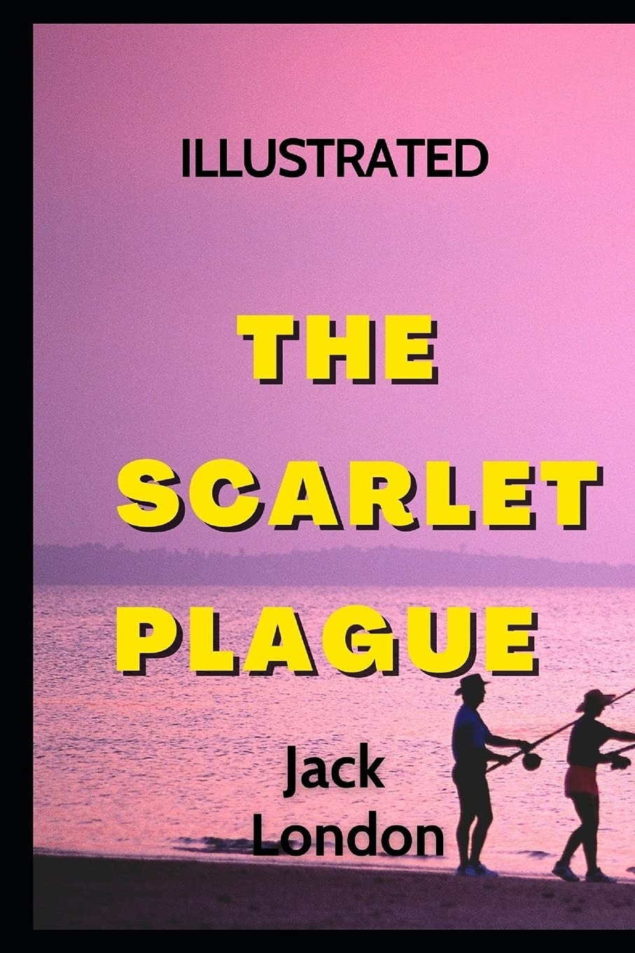 The Scarlet Plague Illustrated
