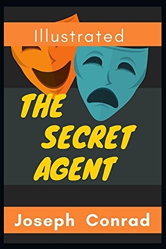 The Secret Agent Illustrated