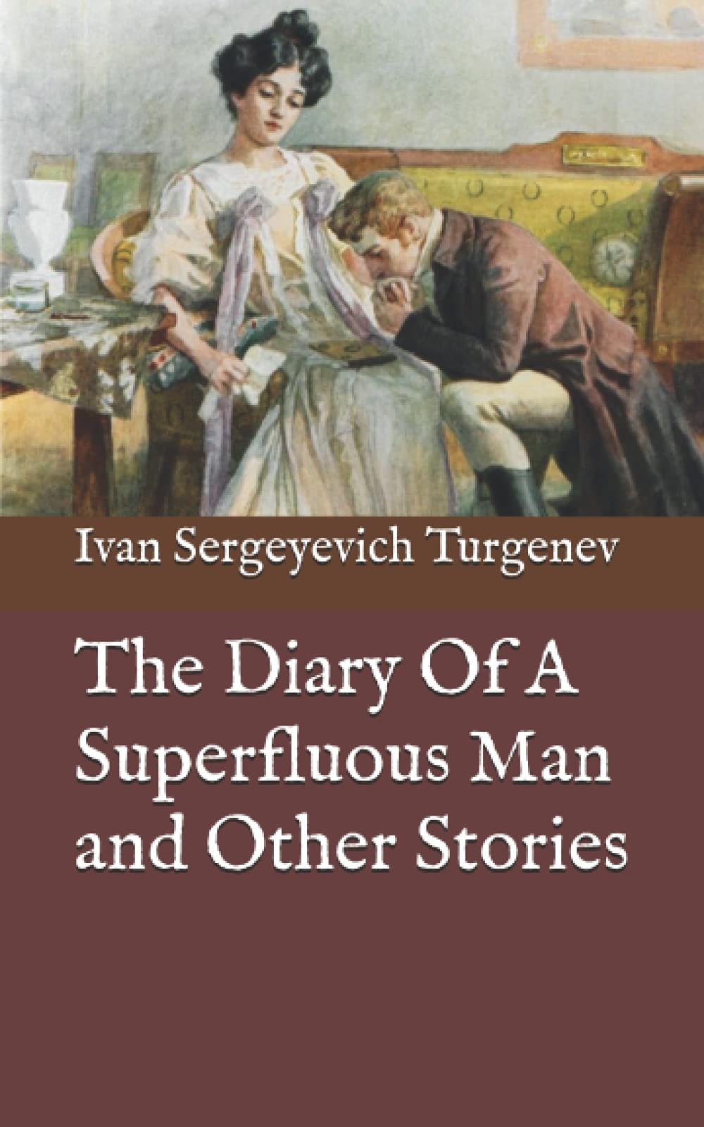 The Diary of a Superfluous Man and Other Stories