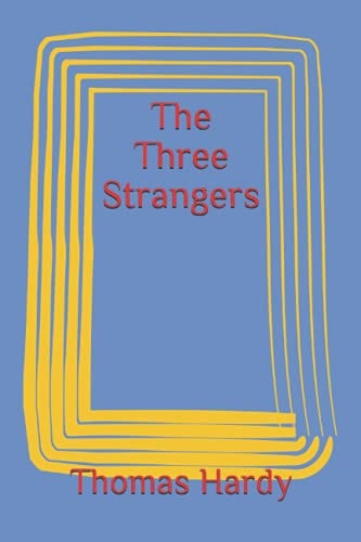 The Three Strangers