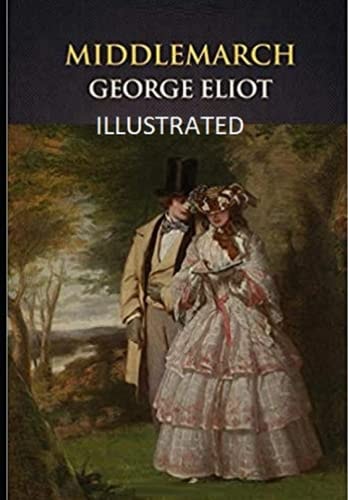 Middlemarch Illustrated