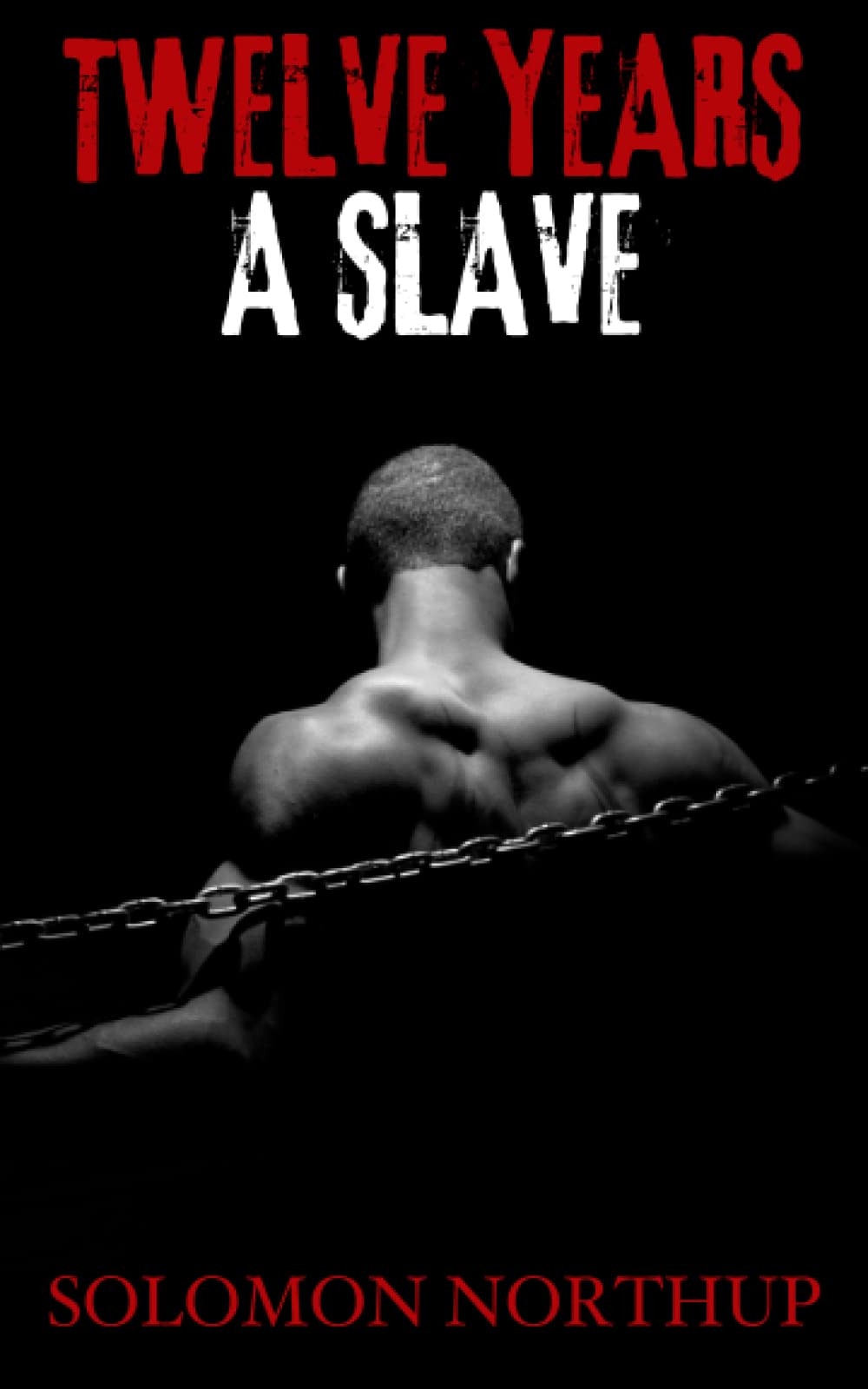 Twelve Years a Slave