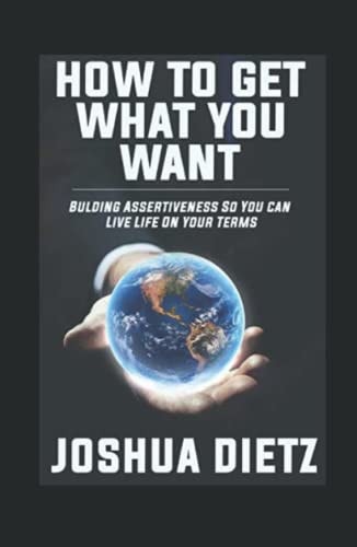 How to Get What You Want Illustrated