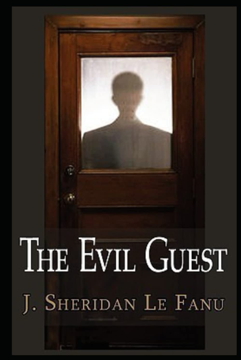The Evil Guest