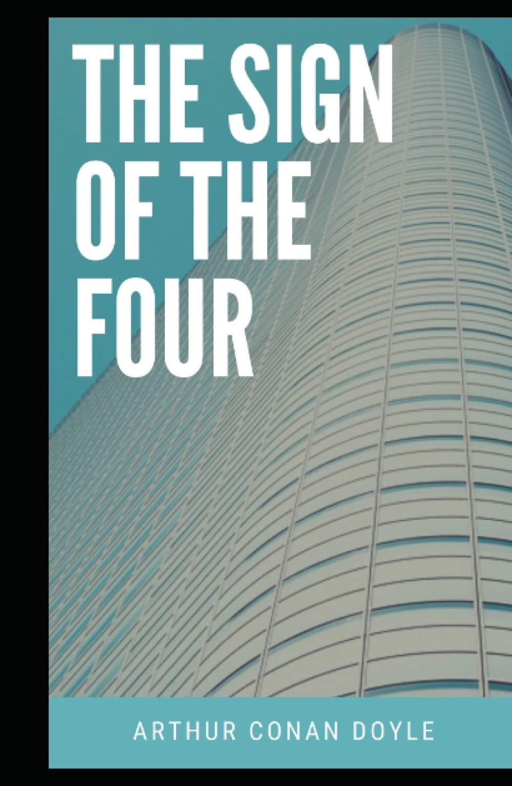 The Sign of the Four Illustrated