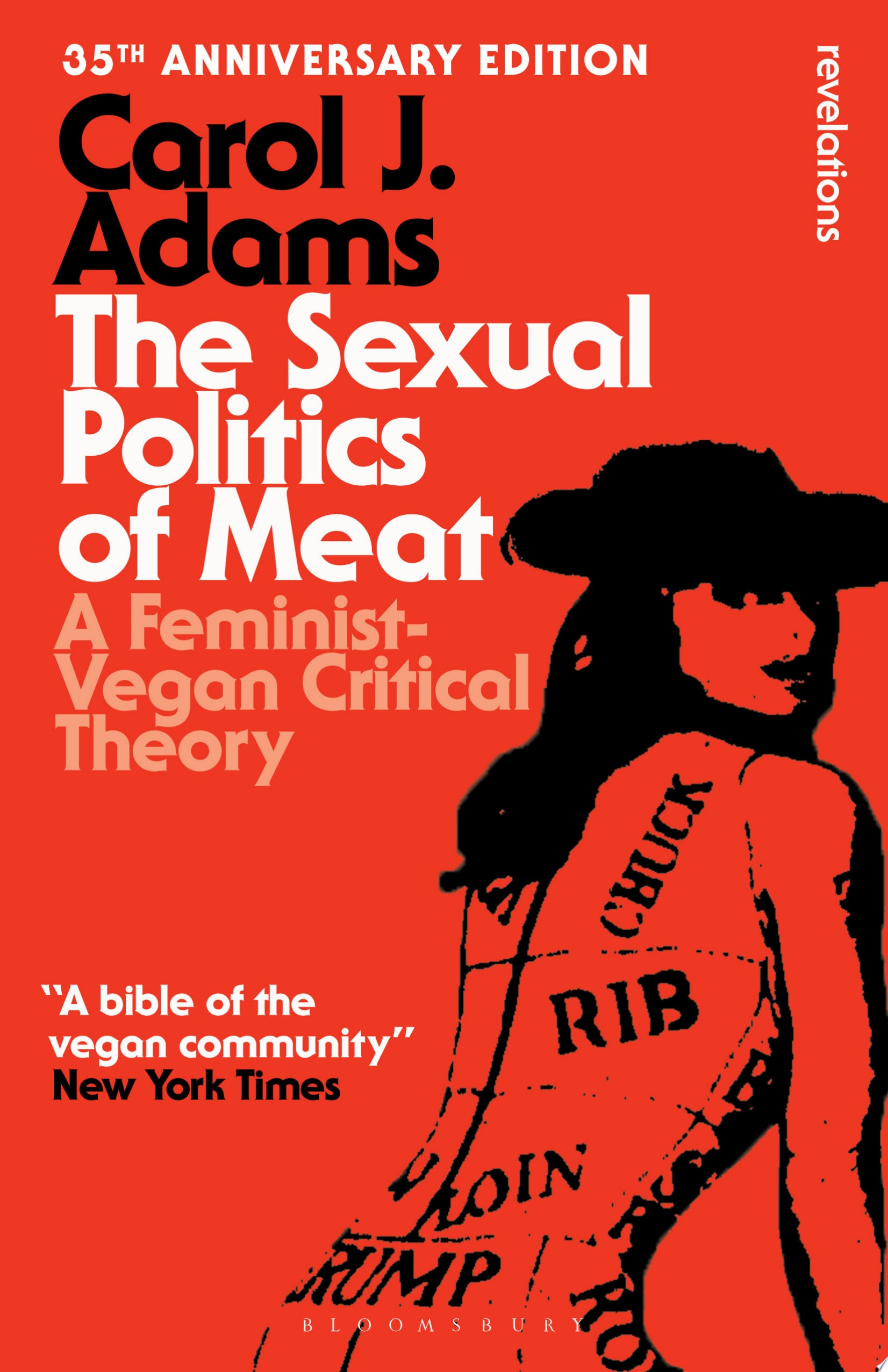 The Sexual Politics of Meat - 35th Anniversary Edition