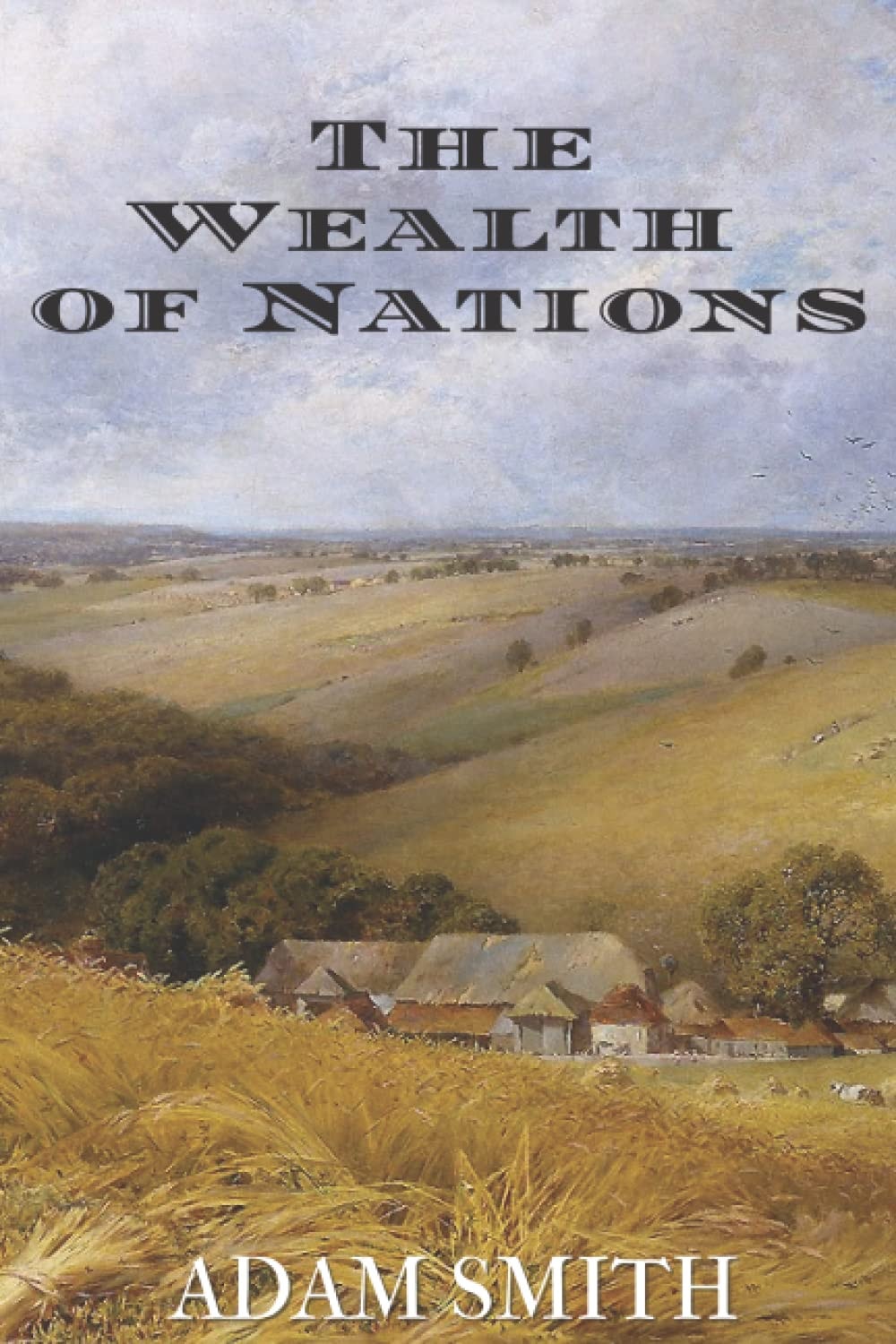 The Wealth of Nations