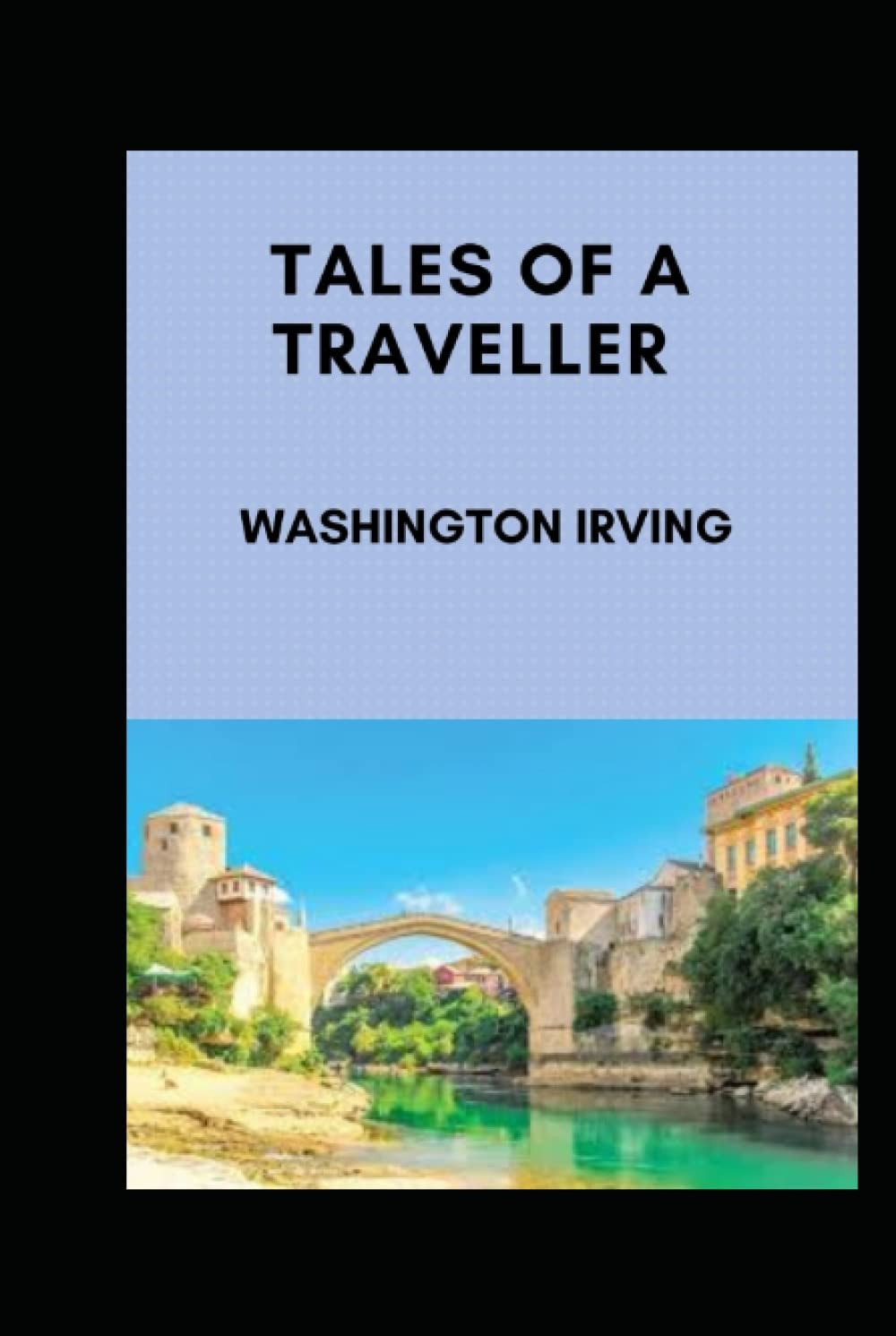 Tales of a Traveller