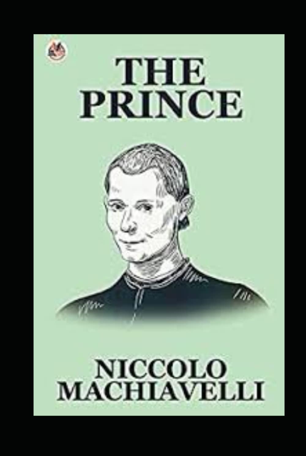 The Prince Classic Edition(Original Annotated)
