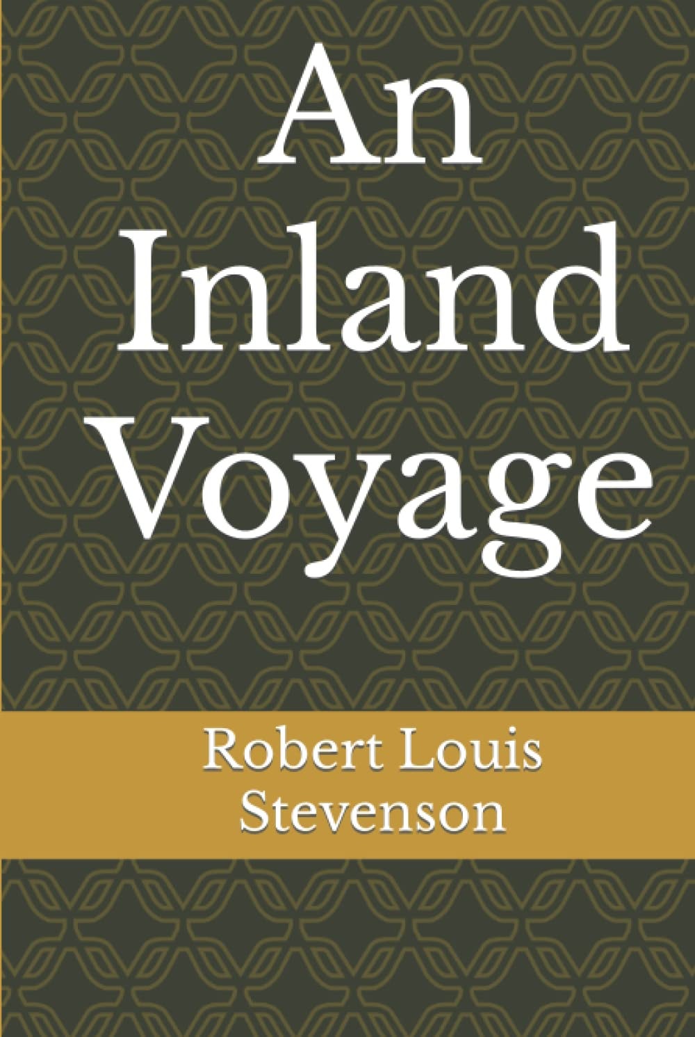 An Inland Voyage