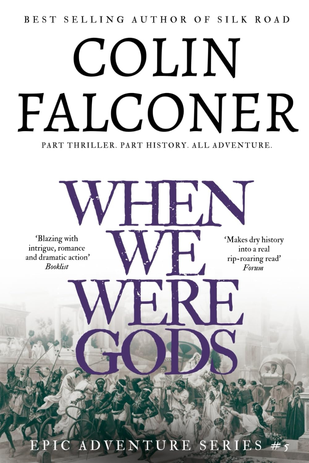 When We Were Gods