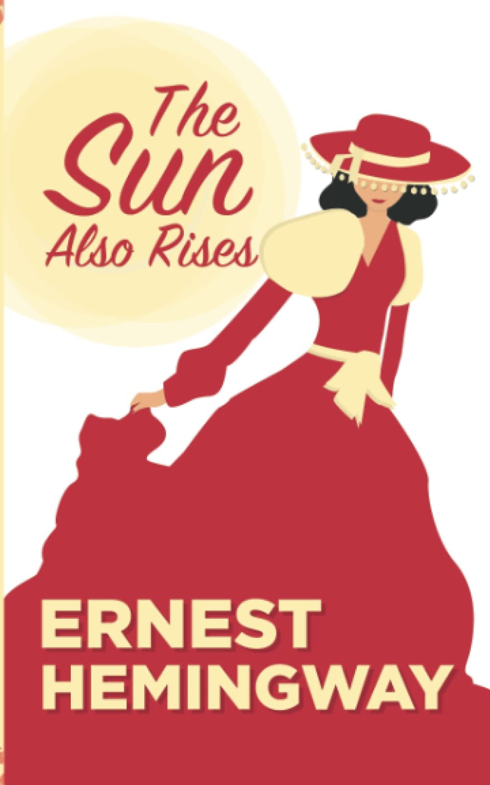 The Sun Also Rises