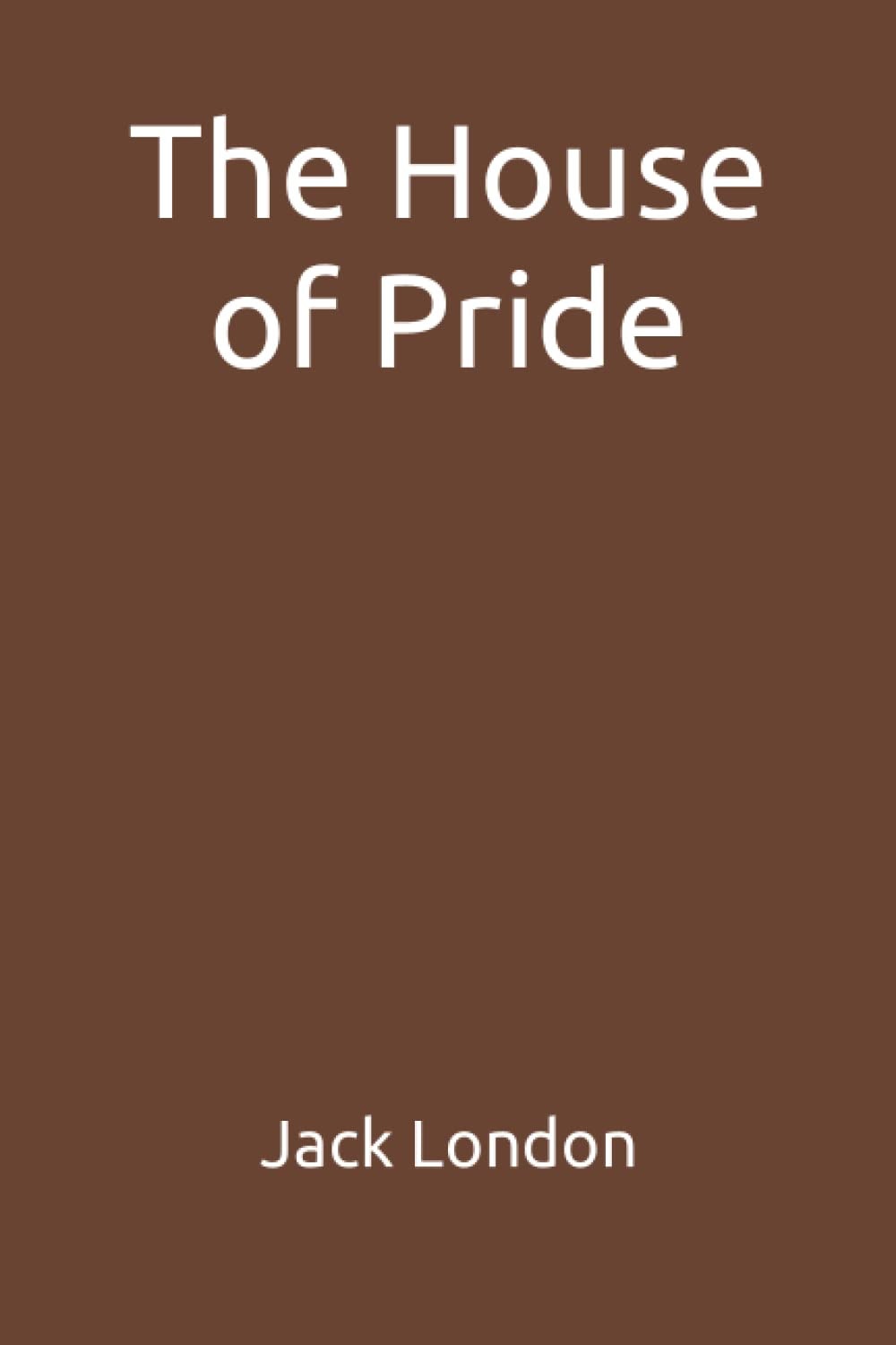 The House of Pride