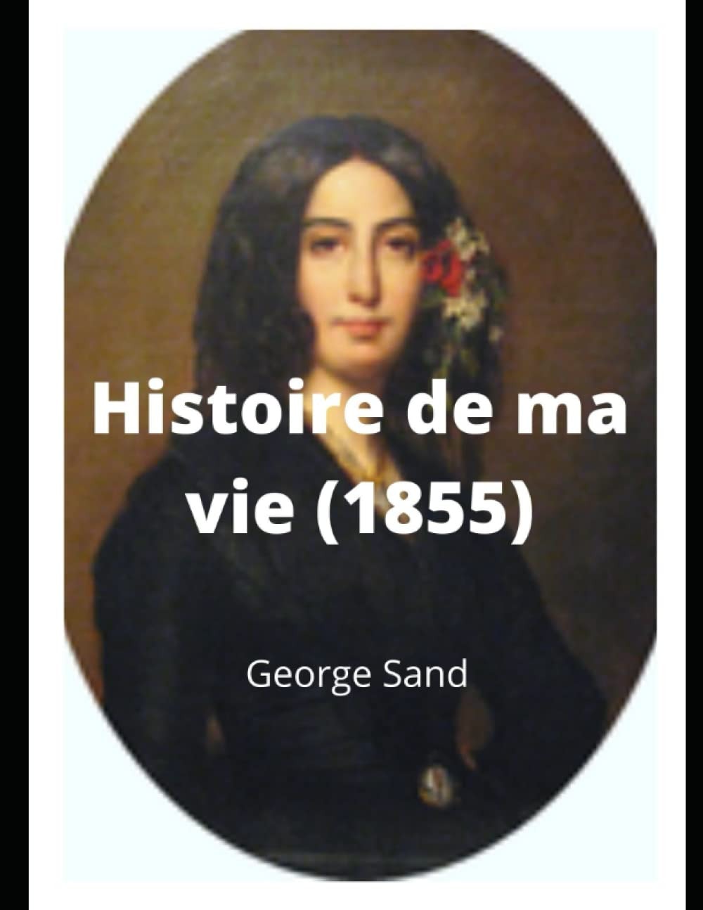Histoire de Ma Vie