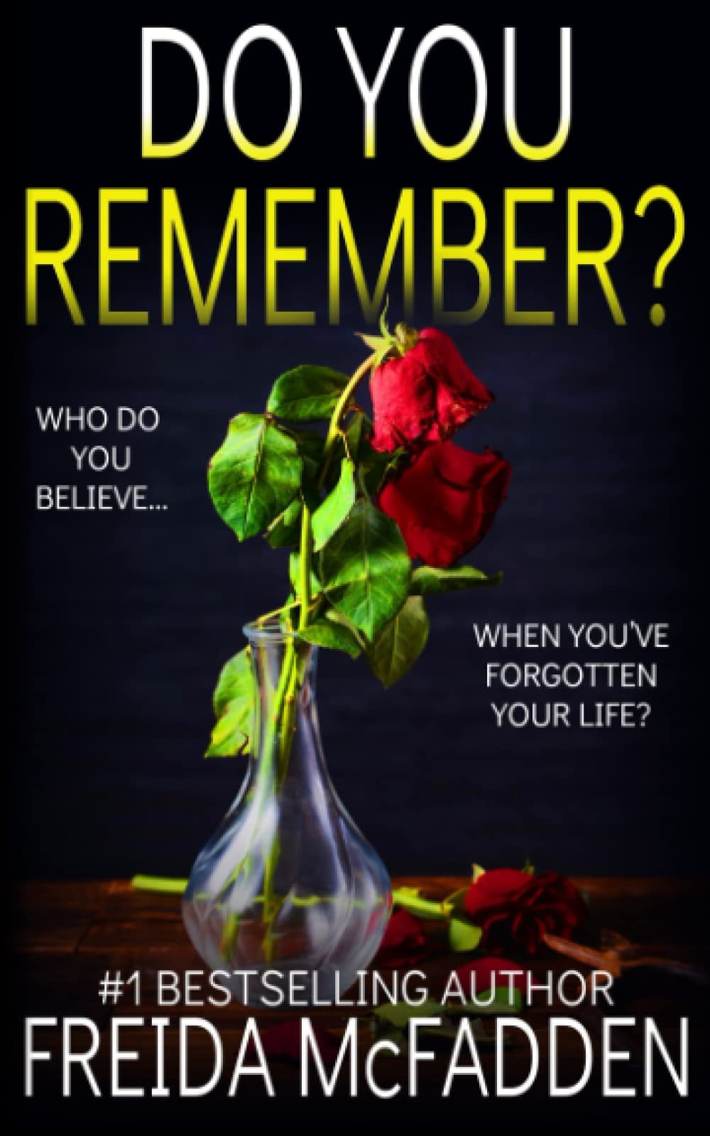 Do You Remember?