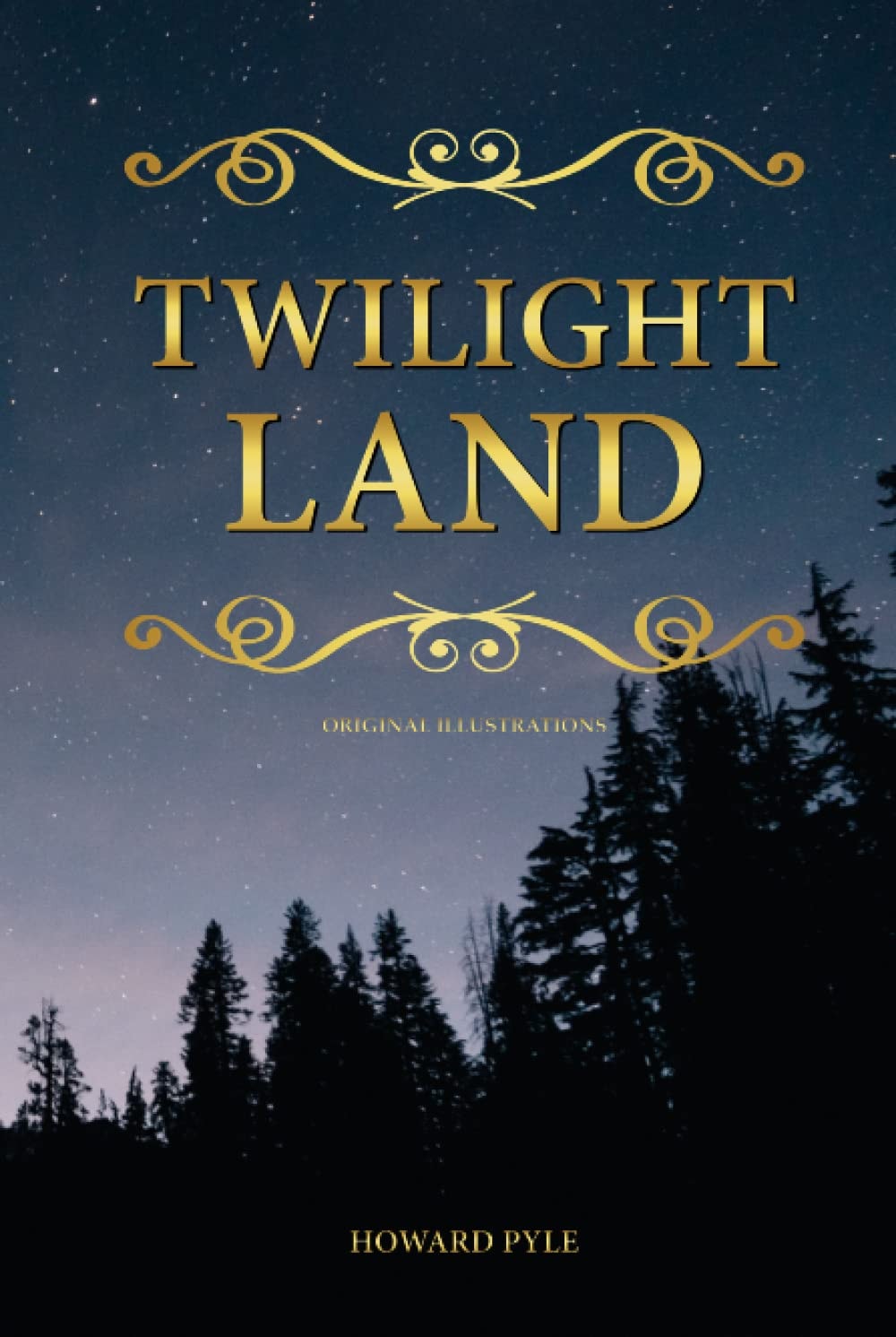 TWILIGHT LAND: With original illustrations