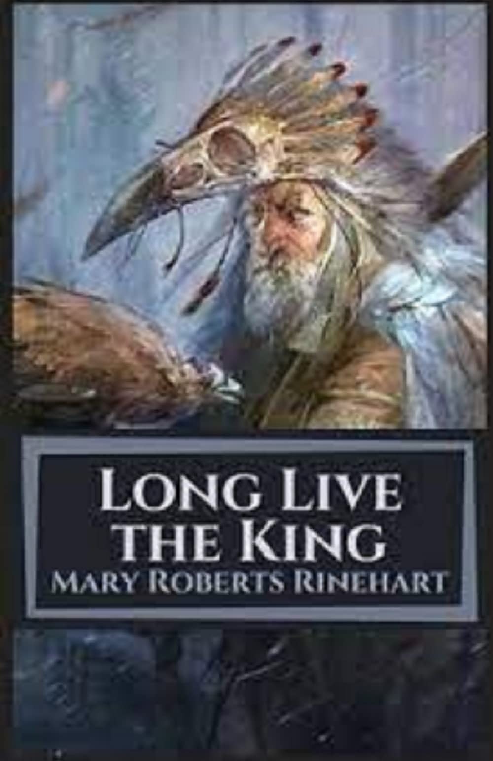 Long Live the King Illustrated