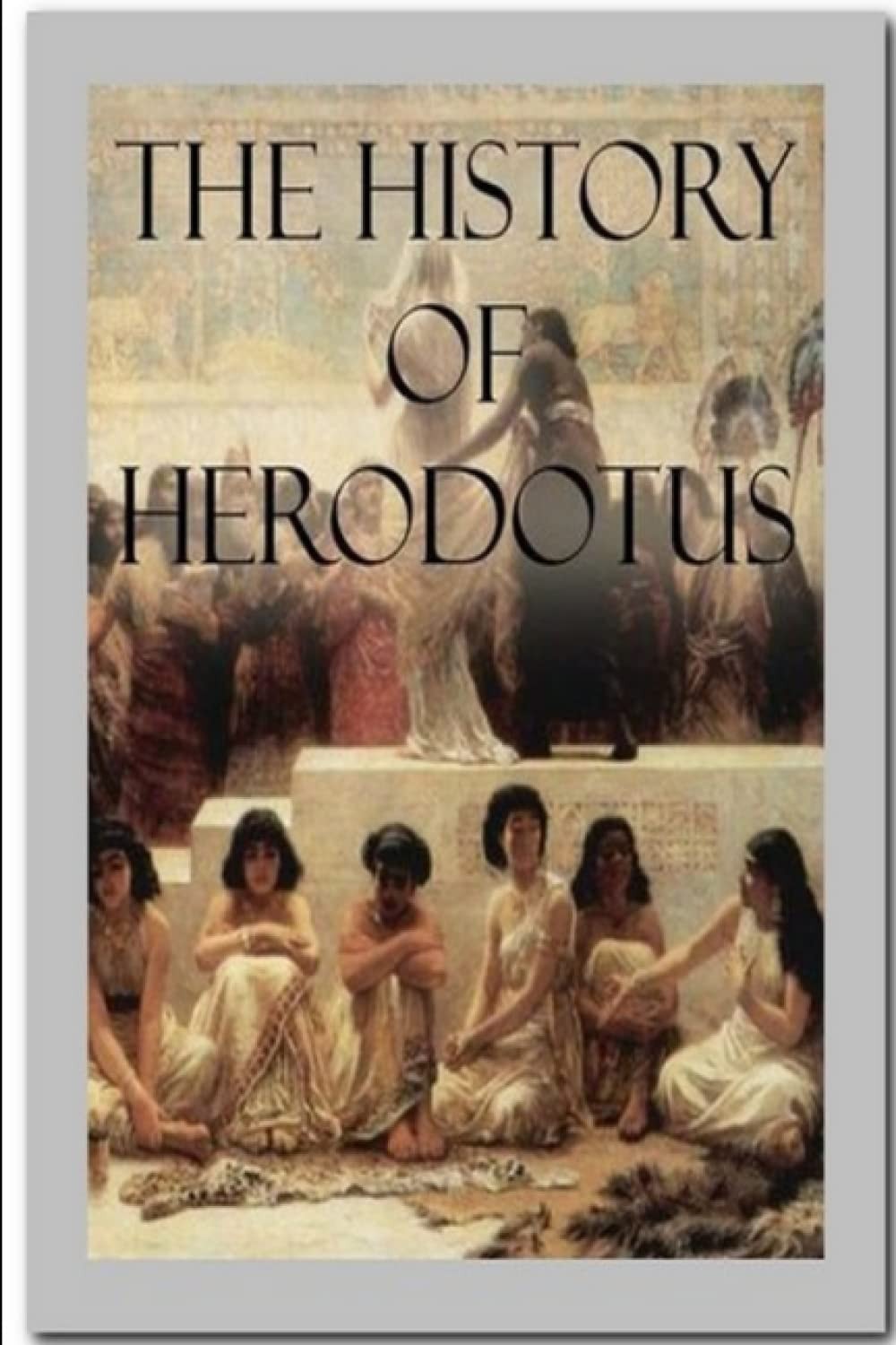 The History of Herodotus