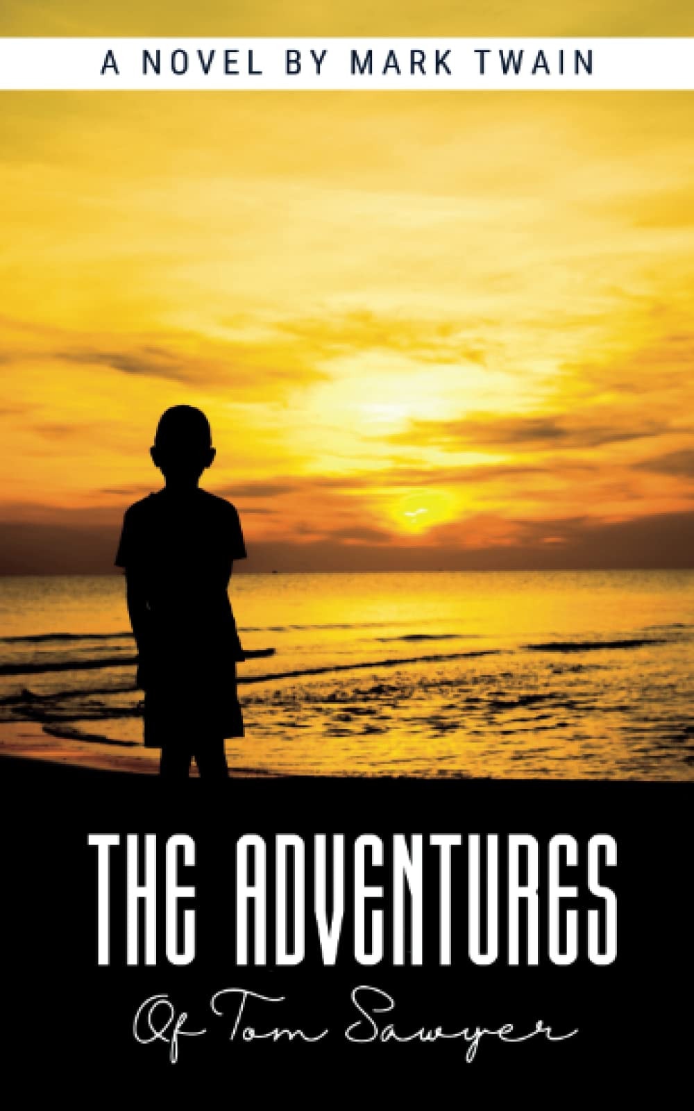 The Adventures of Tom Sawyer