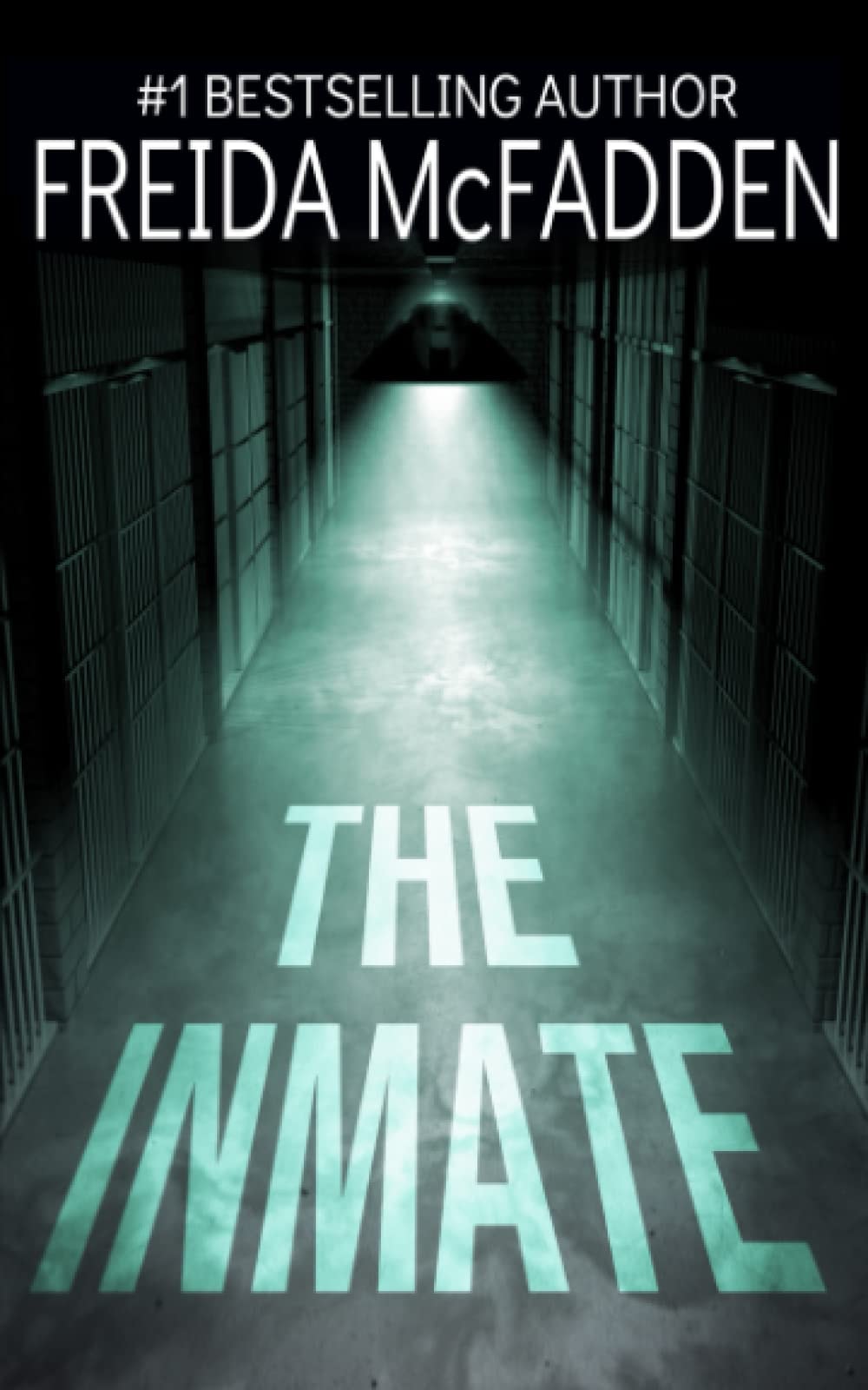 The Inmate A Novel