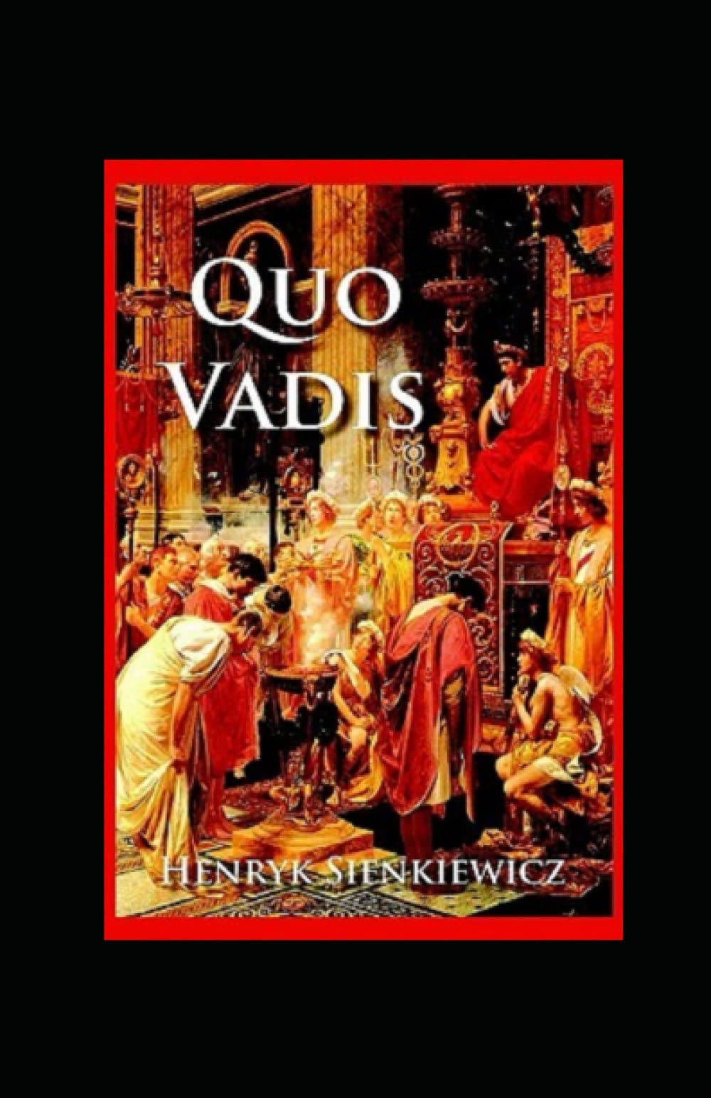Quo Vadis Annotated