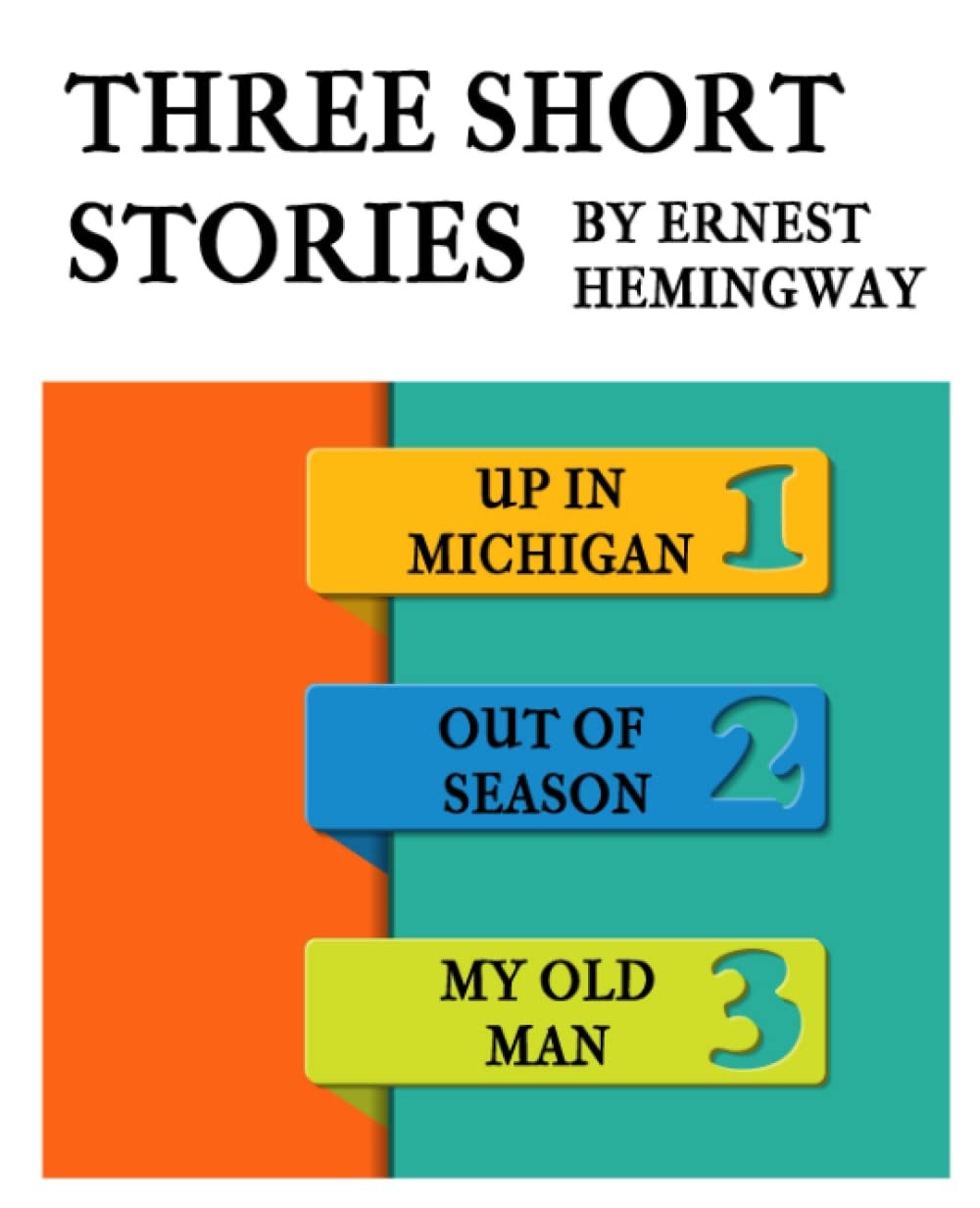 Three Short Stories: Giant Print Book for Low Vision Readers
