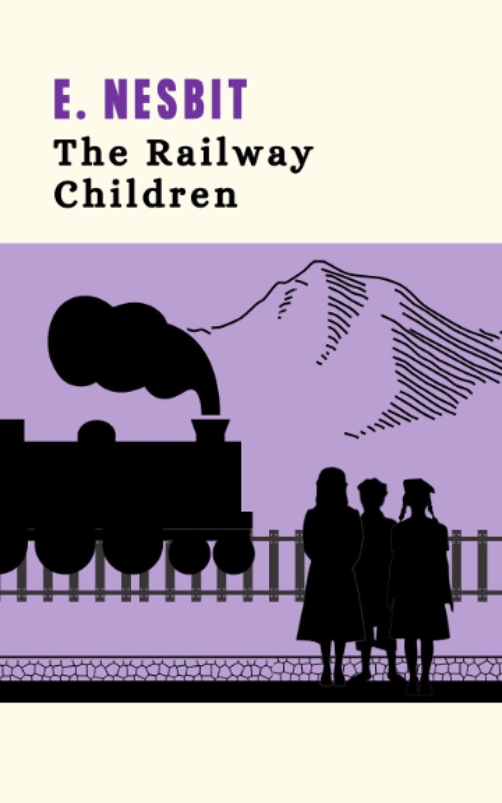 The Railway Children: The Edwardian Children's Adventure Classic (Annotated)