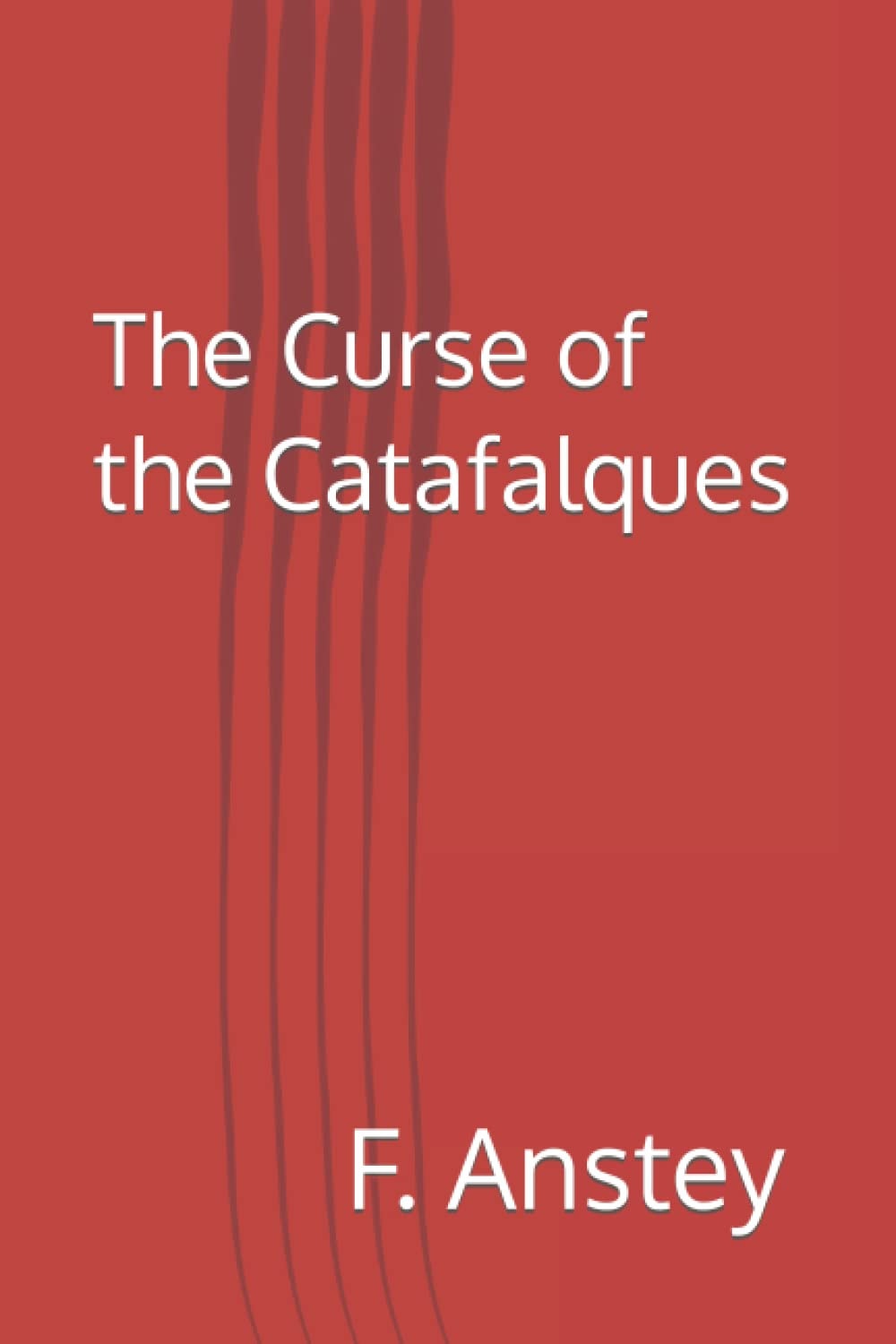 The Curse of the Catafalques