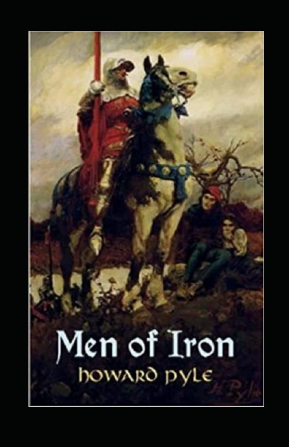 Men of Iron Illustrated