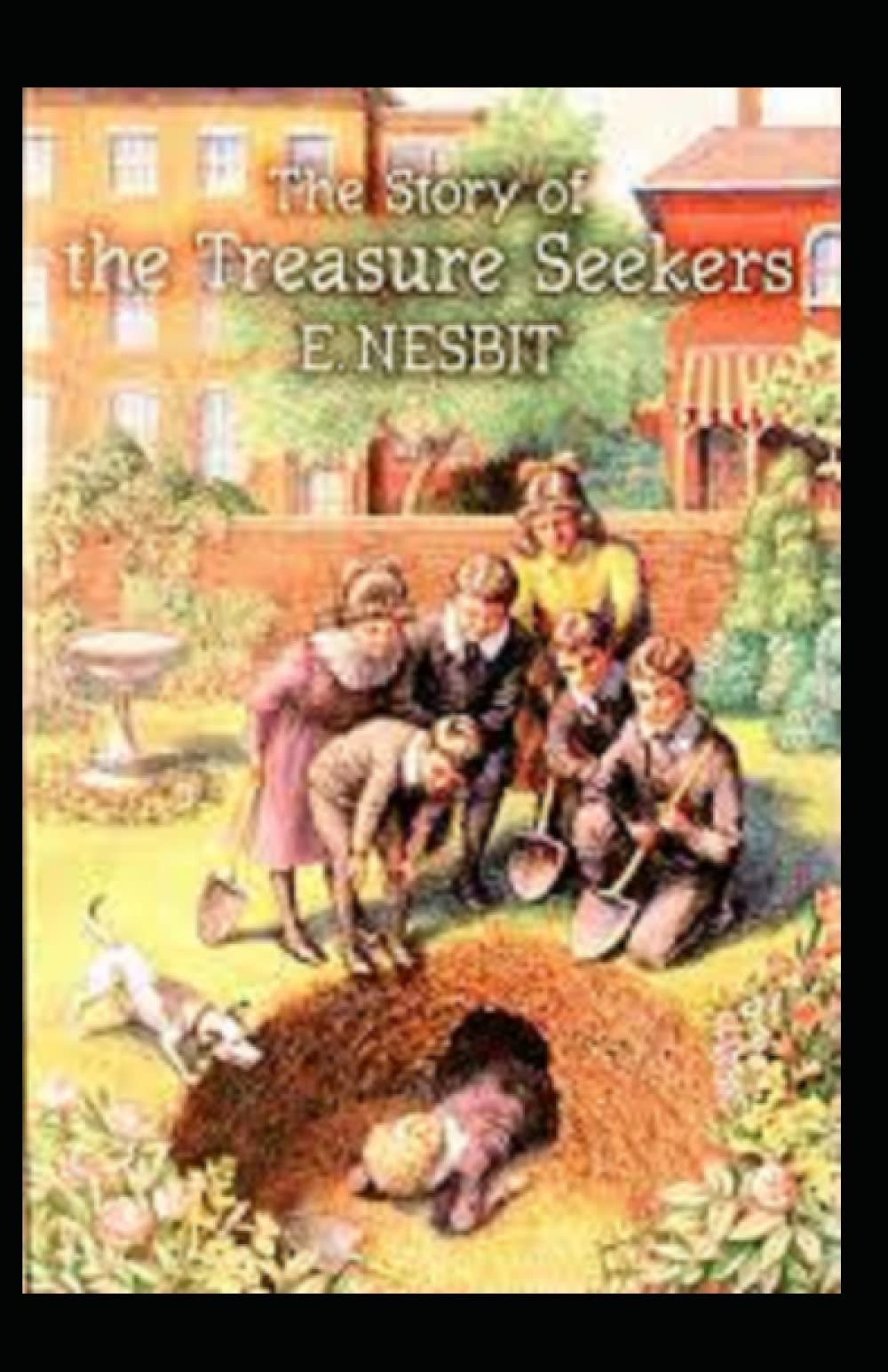 The Story of the Treasure Seekers Illustrated