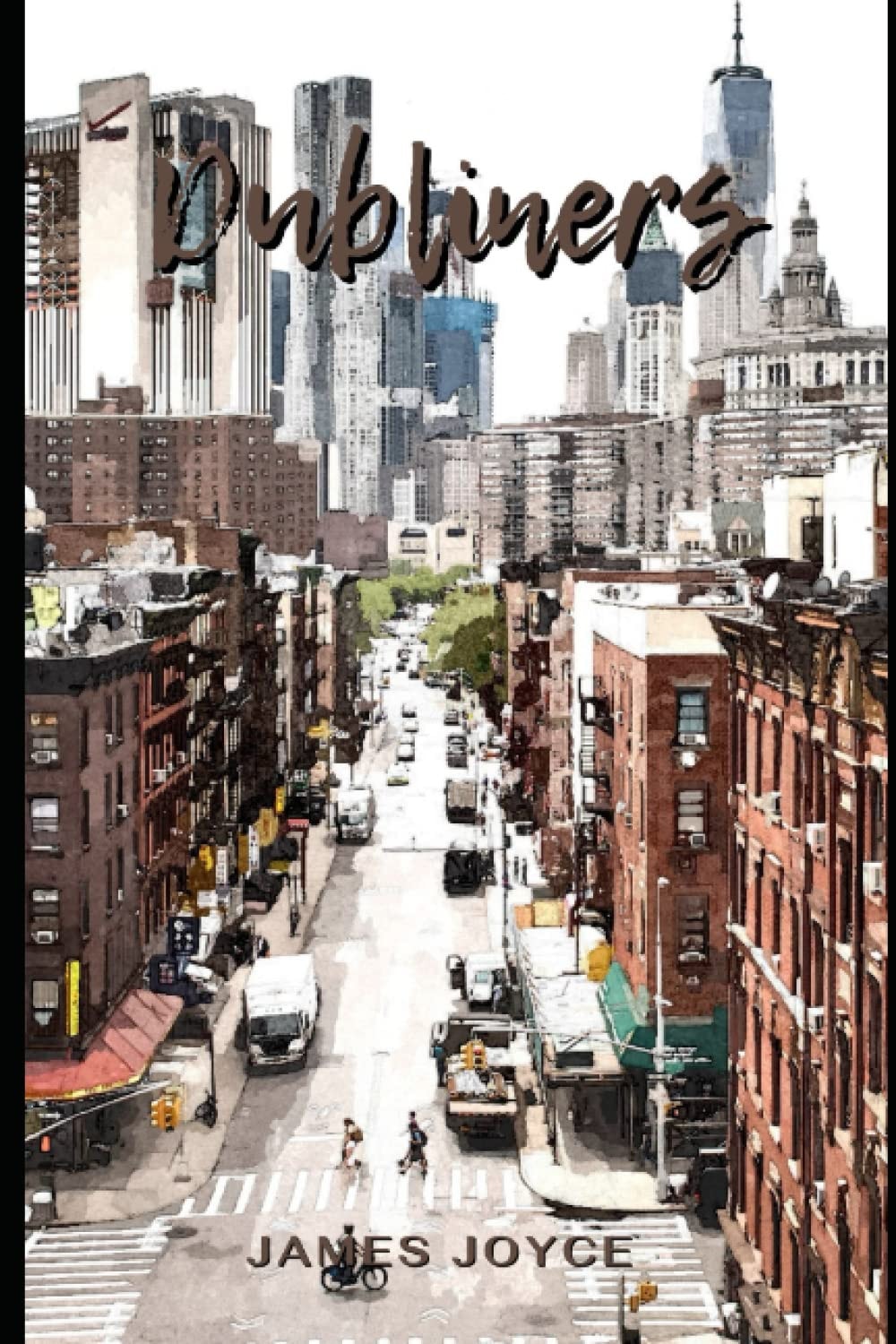 Dubliners: with illustrated