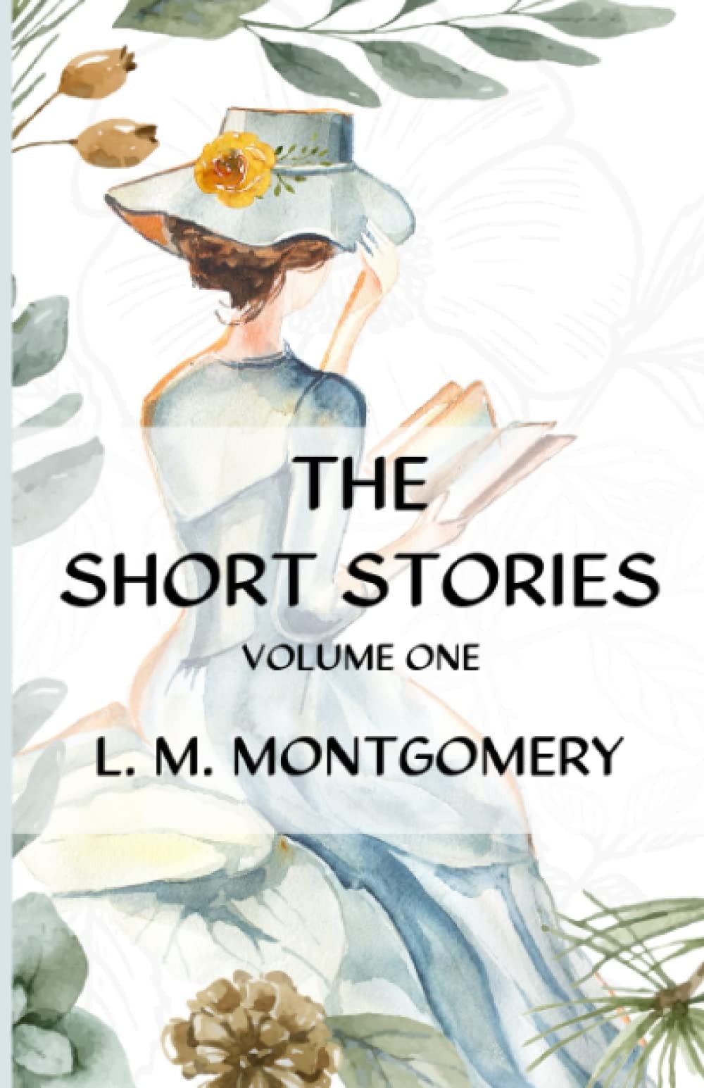 The Short Stories: Volume One (Annotated)