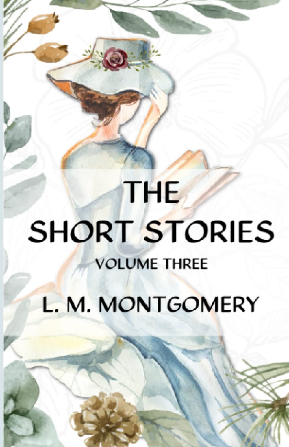 The Short Stories: Volume Three (Annotated)
