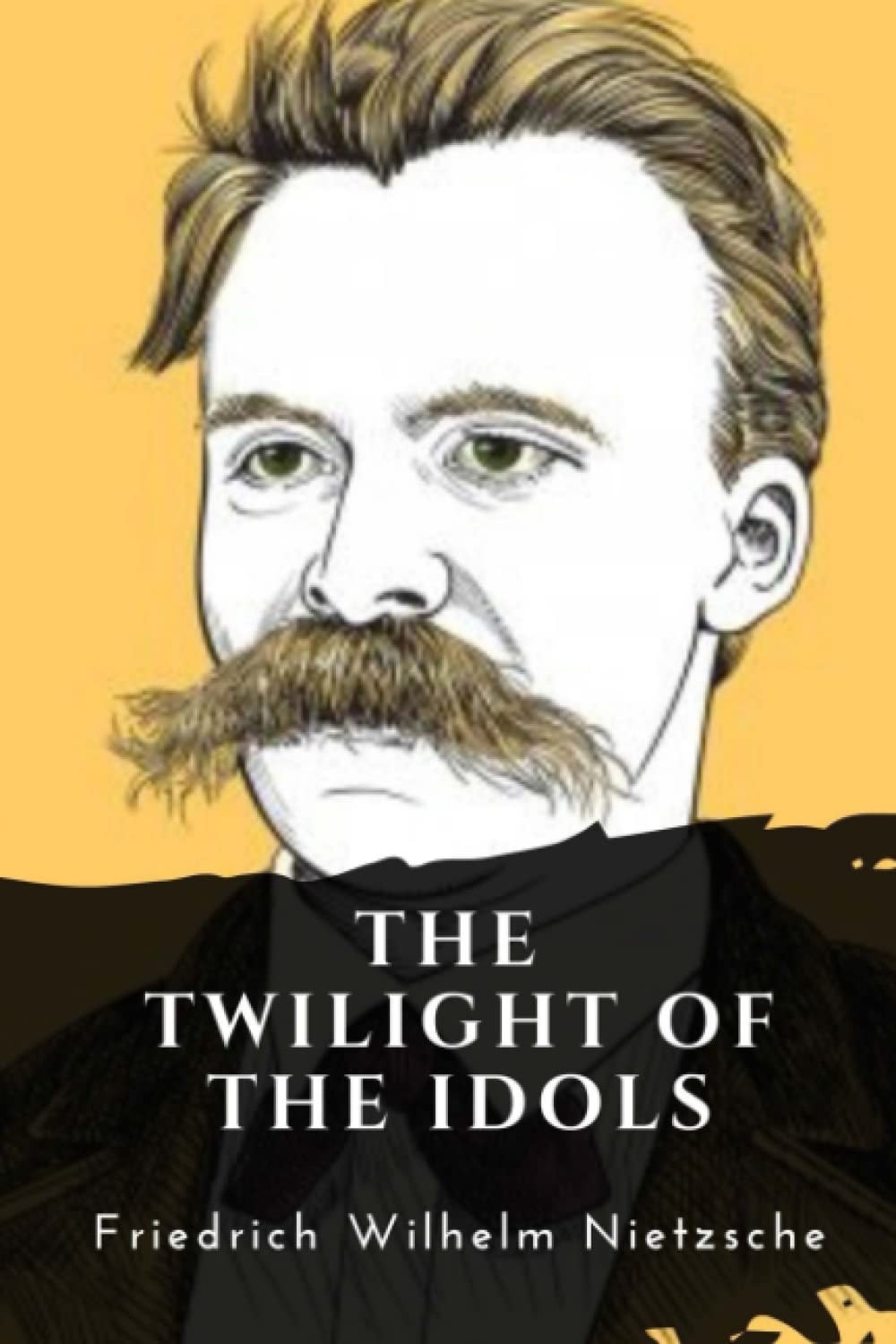 The Twilight of the Idols