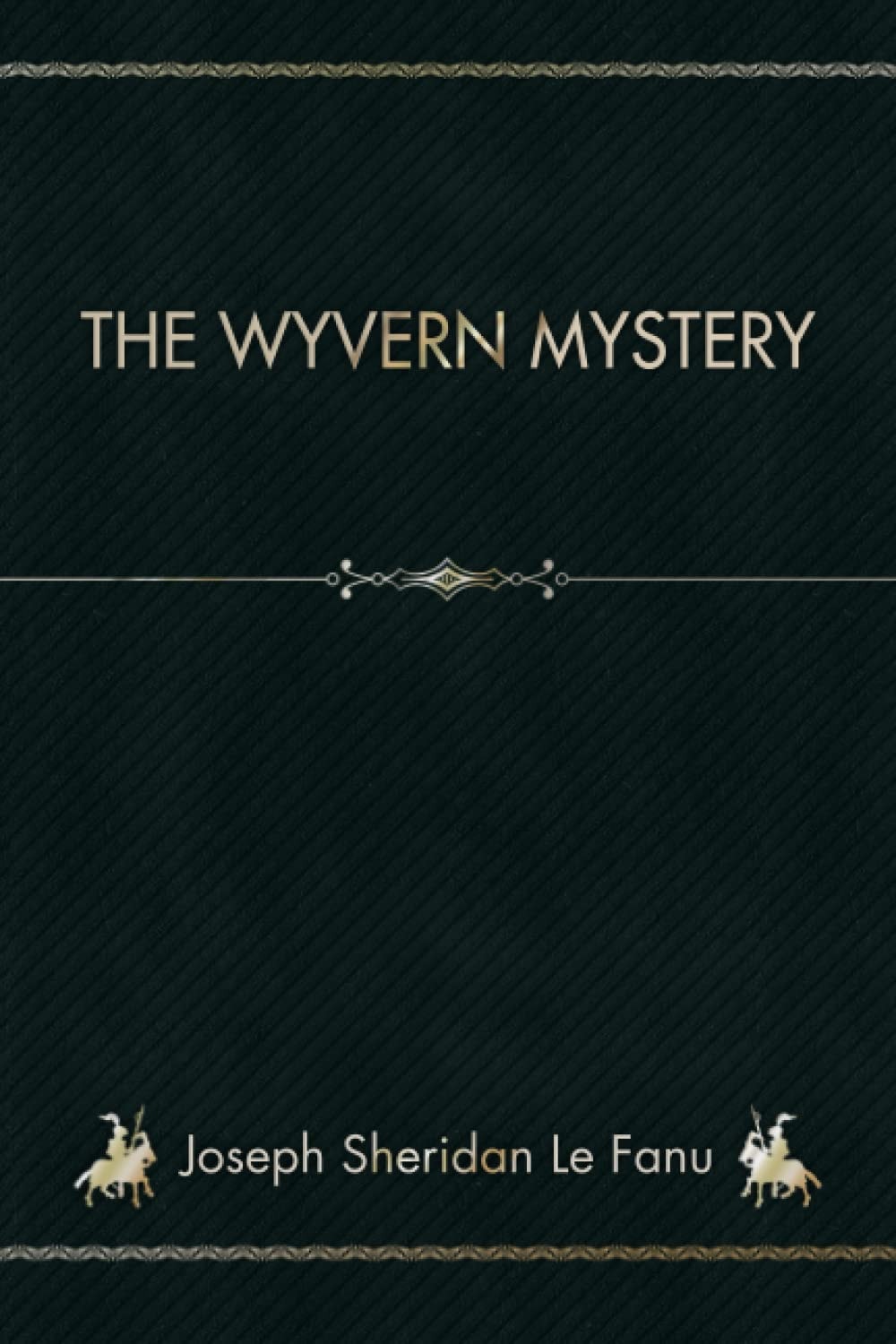 The Wyvern Mystery